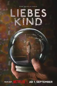 دانلود سریال کودک دلبند Dear Child (Liebes Kind) دوبله فارسی