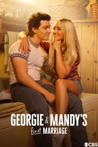 دانلود سریال اولین ازدواج جورجی و مندی Georgie and Mandy’s First Marriage