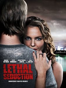 دانلود فیلم اغواگری کشنده Lethal Seduction 2015