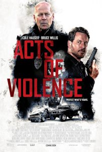 دانلود فیلم اعمال خشونت Acts of Violence 2018 با دوبله فارسی