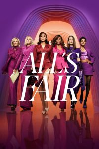 دانلود سریال همه چیز عادلانه است All’s Fair