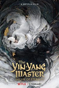 دانلود فیلم استاد یین یانگ: رویای ابدیت The Yin-Yang Master: Dream of Eternity 2020