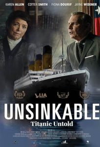 دانلود فیلم غرق‌نشدنی Unsinkable 2024