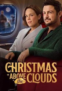 دانلود فیلم کریسمس بر فراز ابرها Christmas Above the Clouds 2025