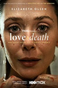 دانلود سریال عشق و مرگ Love & Death دوبله فارسی