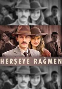 دانلود سریال با وجود همه چیز Herseye Ragmen