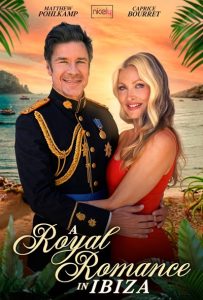 دانلود فیلم عشق سلطنتی در ایبیزا A Royal Romance in Ibiza 2026