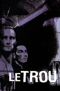 دانلود فیلم حفره Le Trou