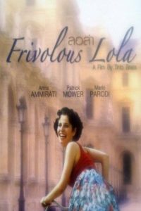 دانلود فیلم مونلا Frivolous Lola 1998